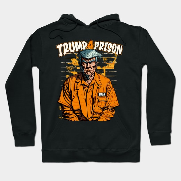 Retro Trump for Prison Illustration Hoodie by SLAG_Creative